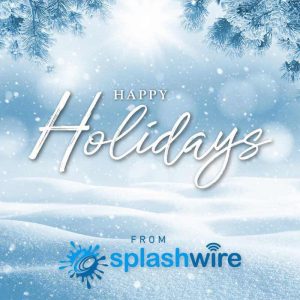 Happy Holidays from Splashwire!
